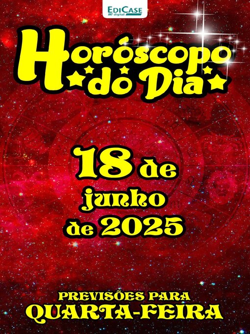 Title details for Horóscopo do Dia by EDICASE GESTAO DE NEGOCIOS EIRELI - Available